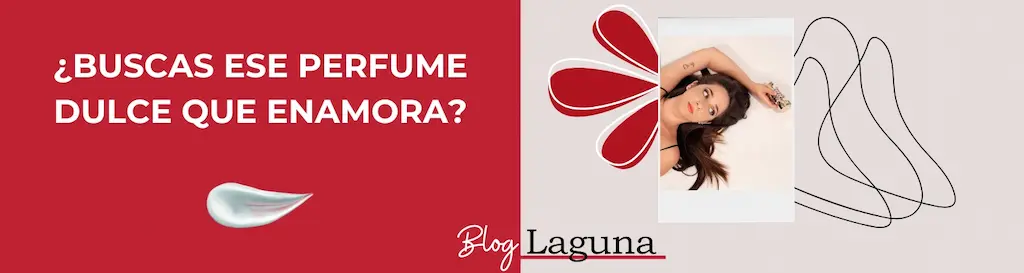 ¿Buscas ese perfume dulce que enamora?