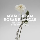 Agua Fresca Rosas Blancas 120Ml 2